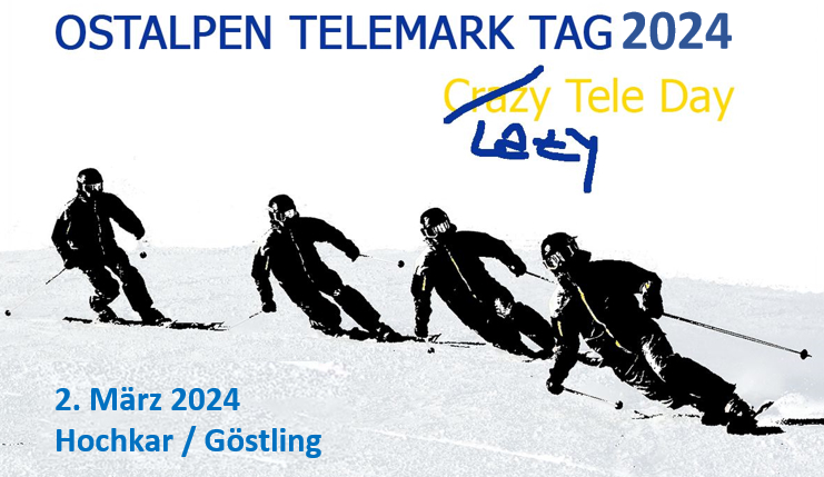 Ostalpen Telemark Tag 2024 - Crazy/Lazy Tele Days am Hochkar